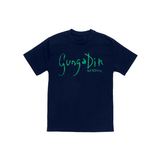 Gunga Din Slogan Tee